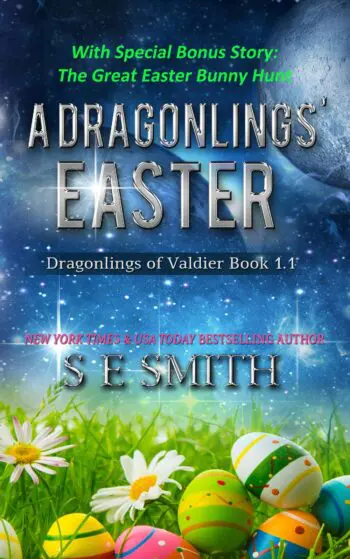 A Dragonling’s Easter and the Great Easter Bunny Hunt: Dragonlings of Valdier Novella
