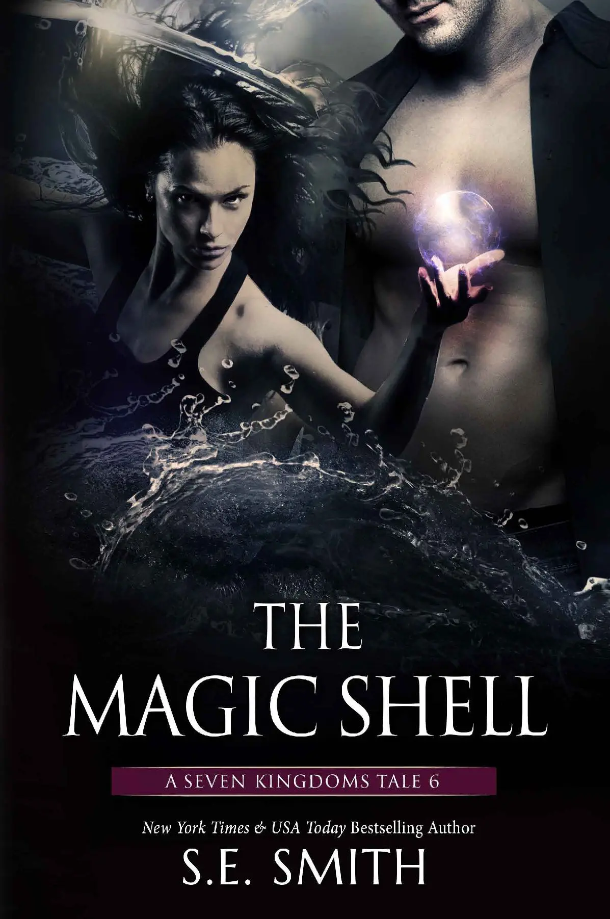 The Magic Shell: A Seven Kingdoms Tale 6