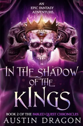 In the Shadow of the Kings (Fabled Quest Chronicles, Book 2)