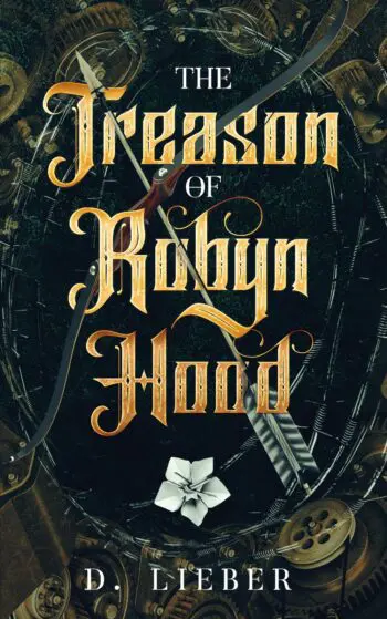 The Treason of Robyn Hood