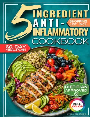 The 5-Ingredient Anti-Inflammatory Cookbook