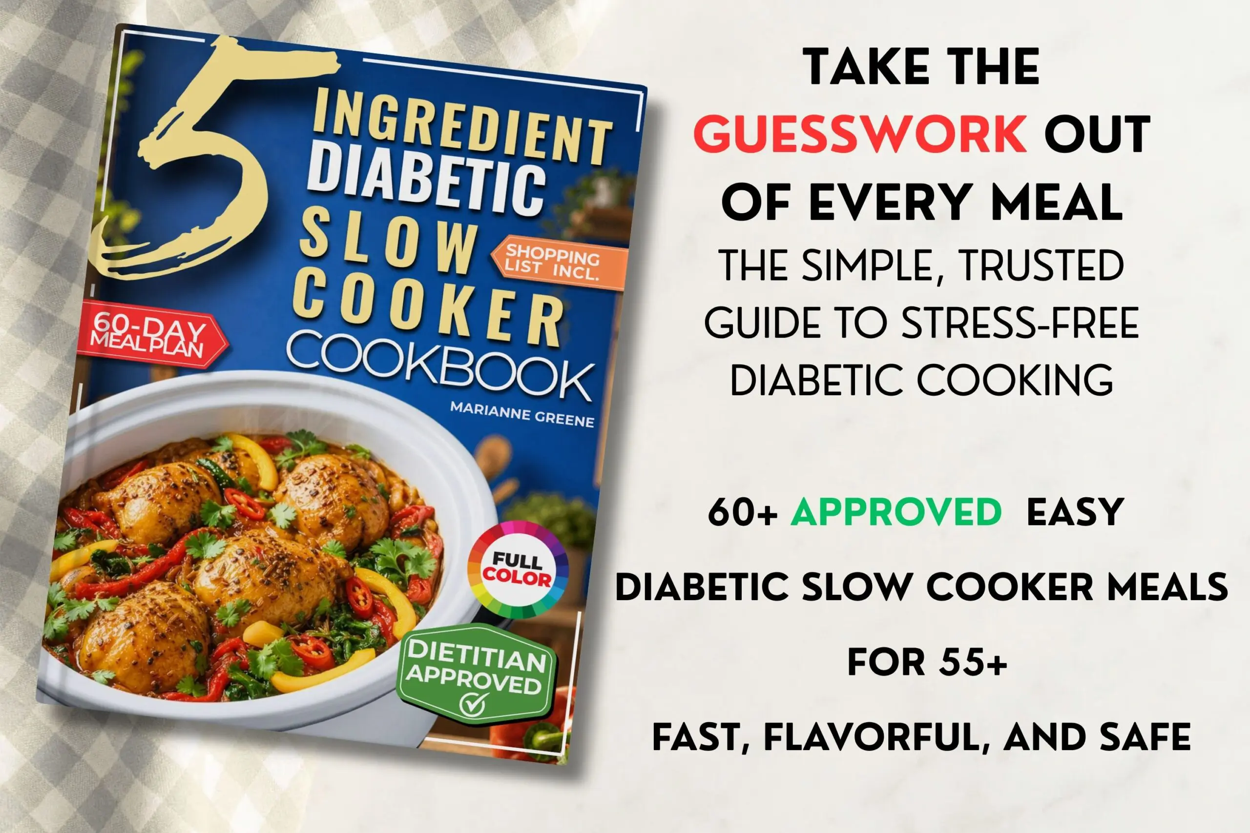 The 5 Ingredient Diabetic Slow Cooker Cookbook