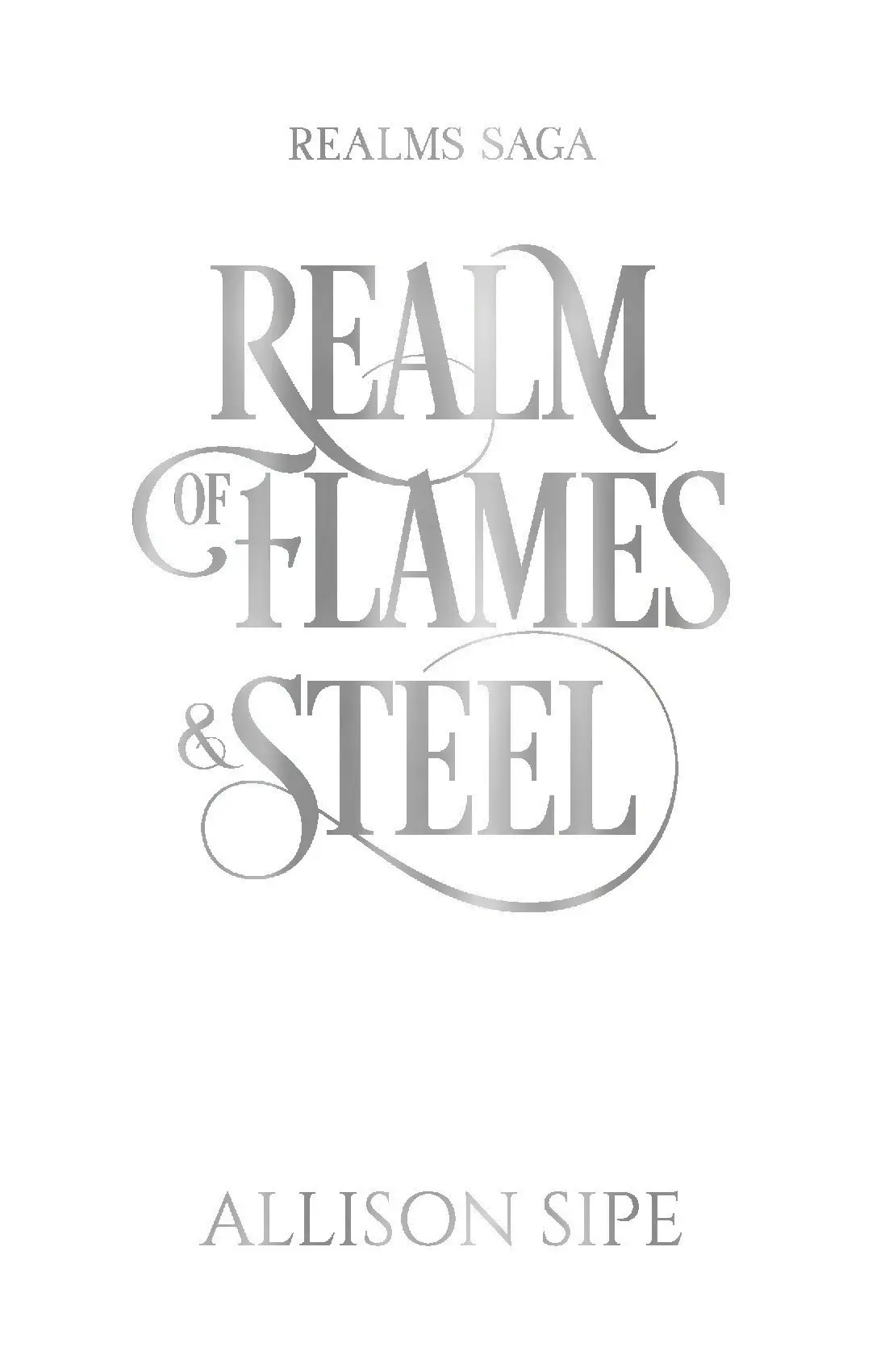 Realm of Flames & Steel