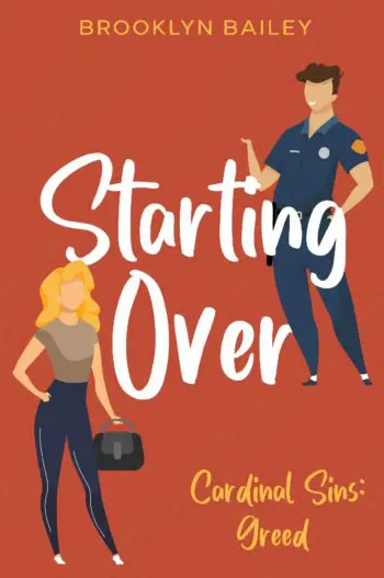 Starting Over: Cardinal Sins: Greed
