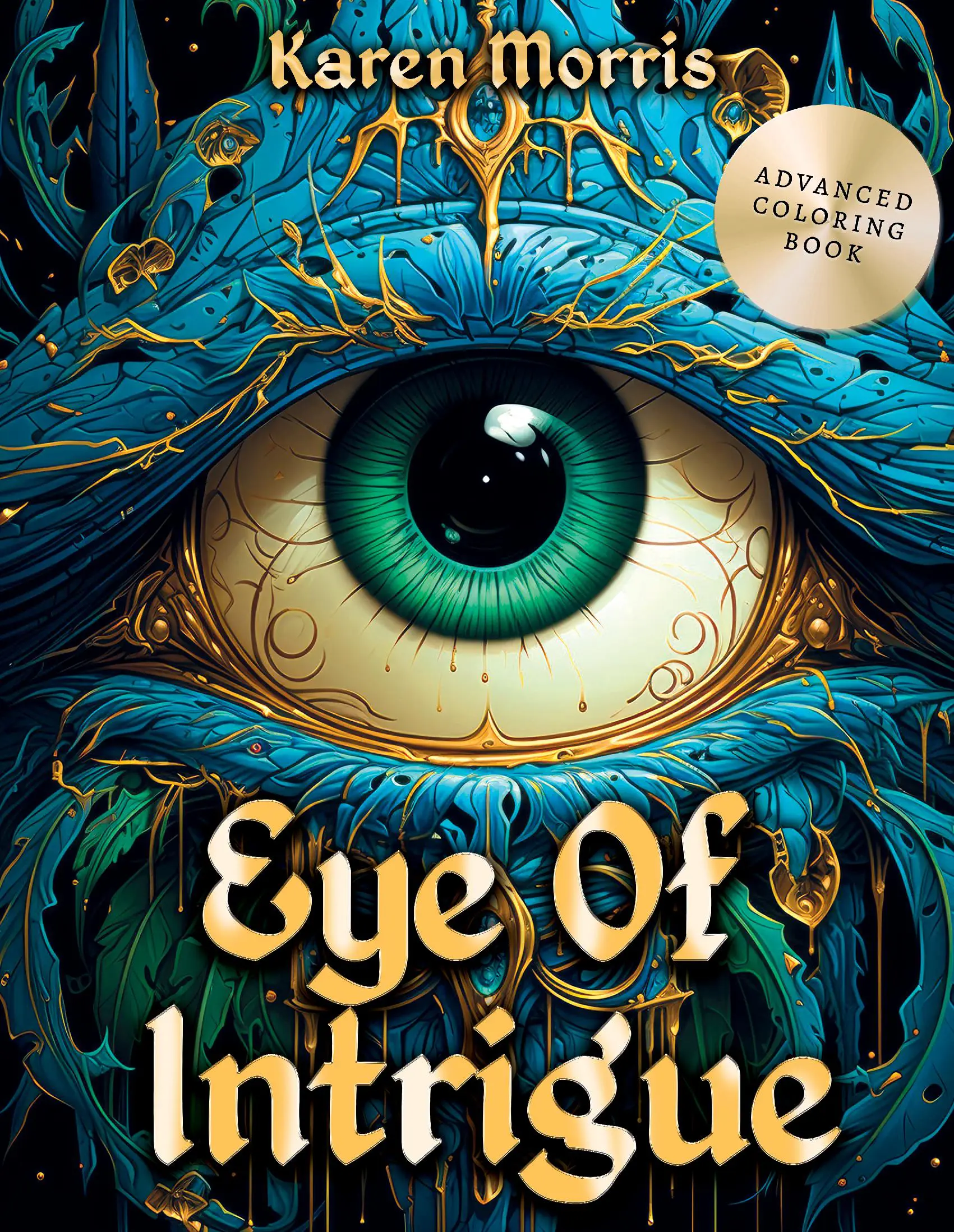 Eye Of Intrigue
