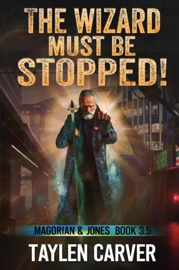 The Wizard Must Be Stopped