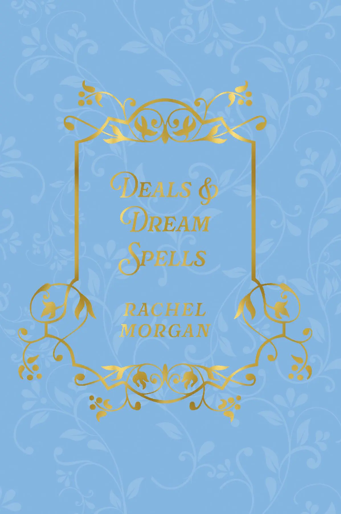 Deals & Dream Spells SPECIAL EDITION