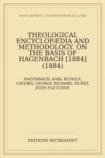 Theological Encyclopaedia and Methodology (1884)