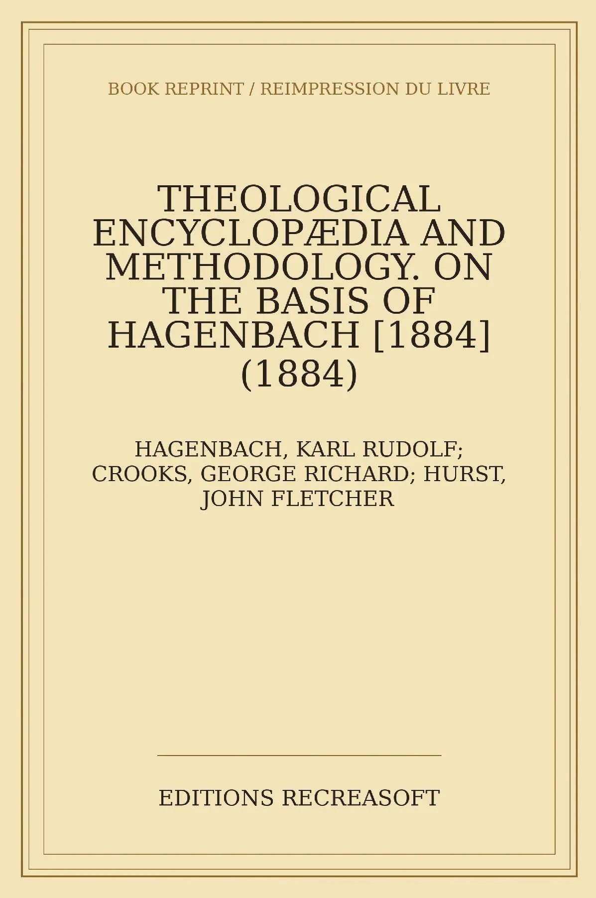 Theological Encyclopaedia and Methodology (1884)