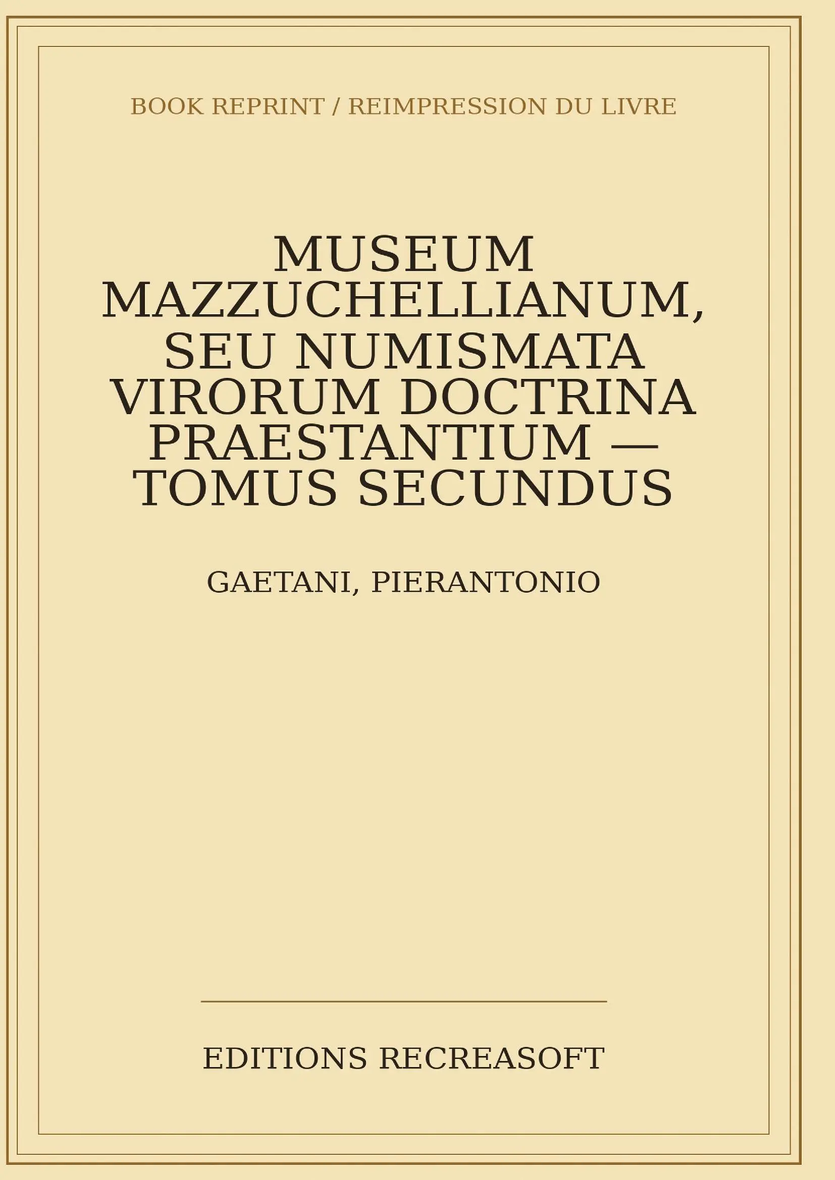 Museum Mazzuchellianum, Tomus II (1763)