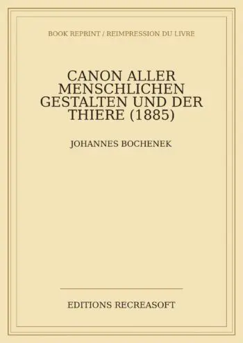 Canon aller menschlichen Gestalten und der Thiere (1885)