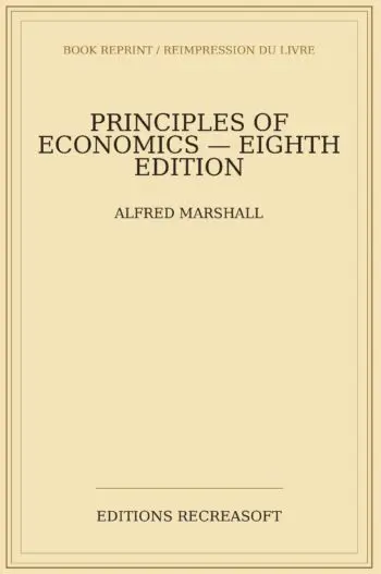 Principles of Economics, Eighth Edition (1922)