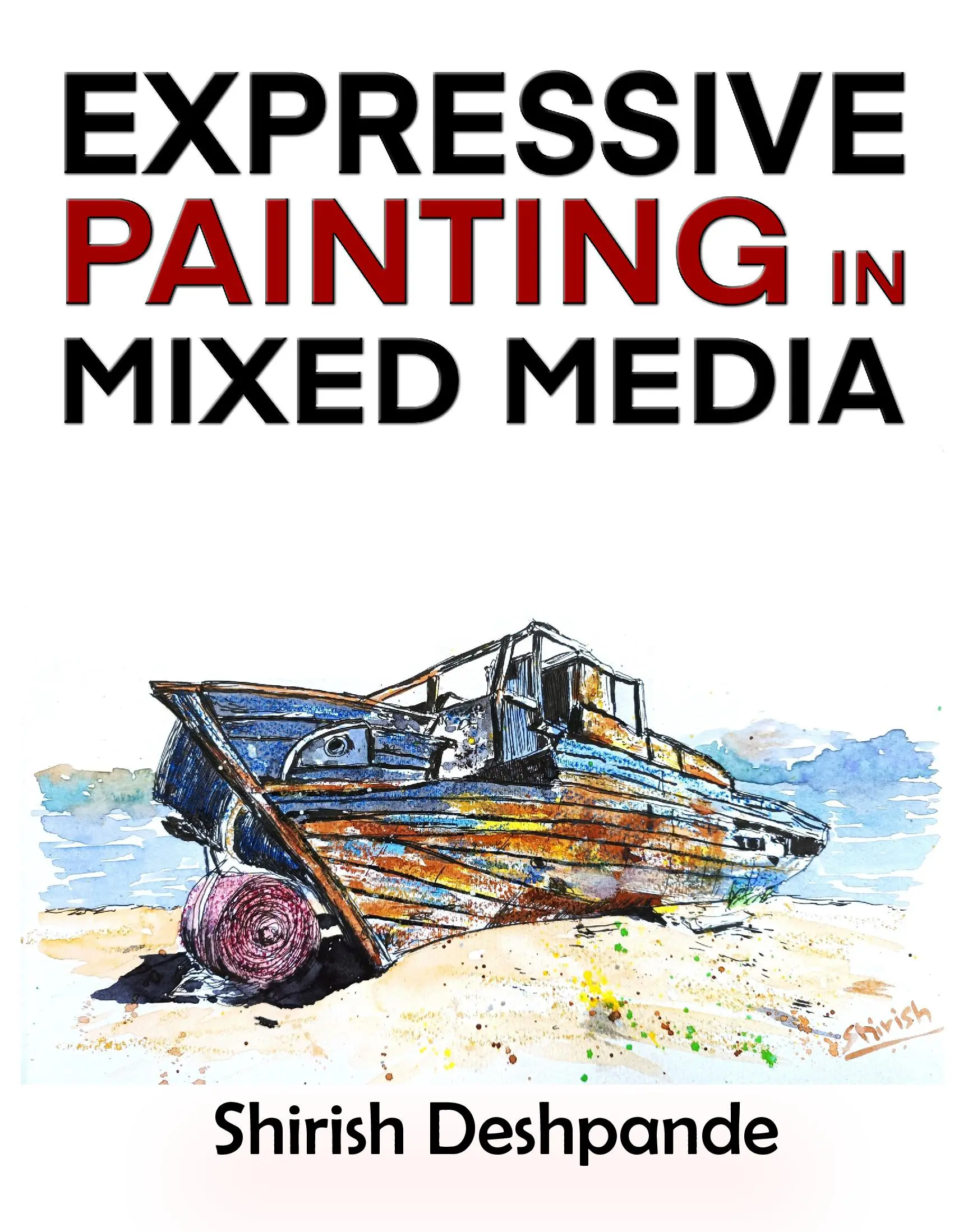 Expressive Painting in Mixed Media