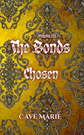 The Bonds Volume III, Chosen