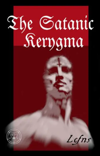 The Satanic Kerygma