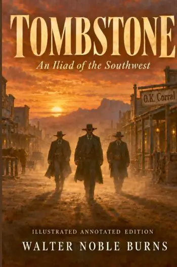 Tombstone: An Iliad of the Southwest