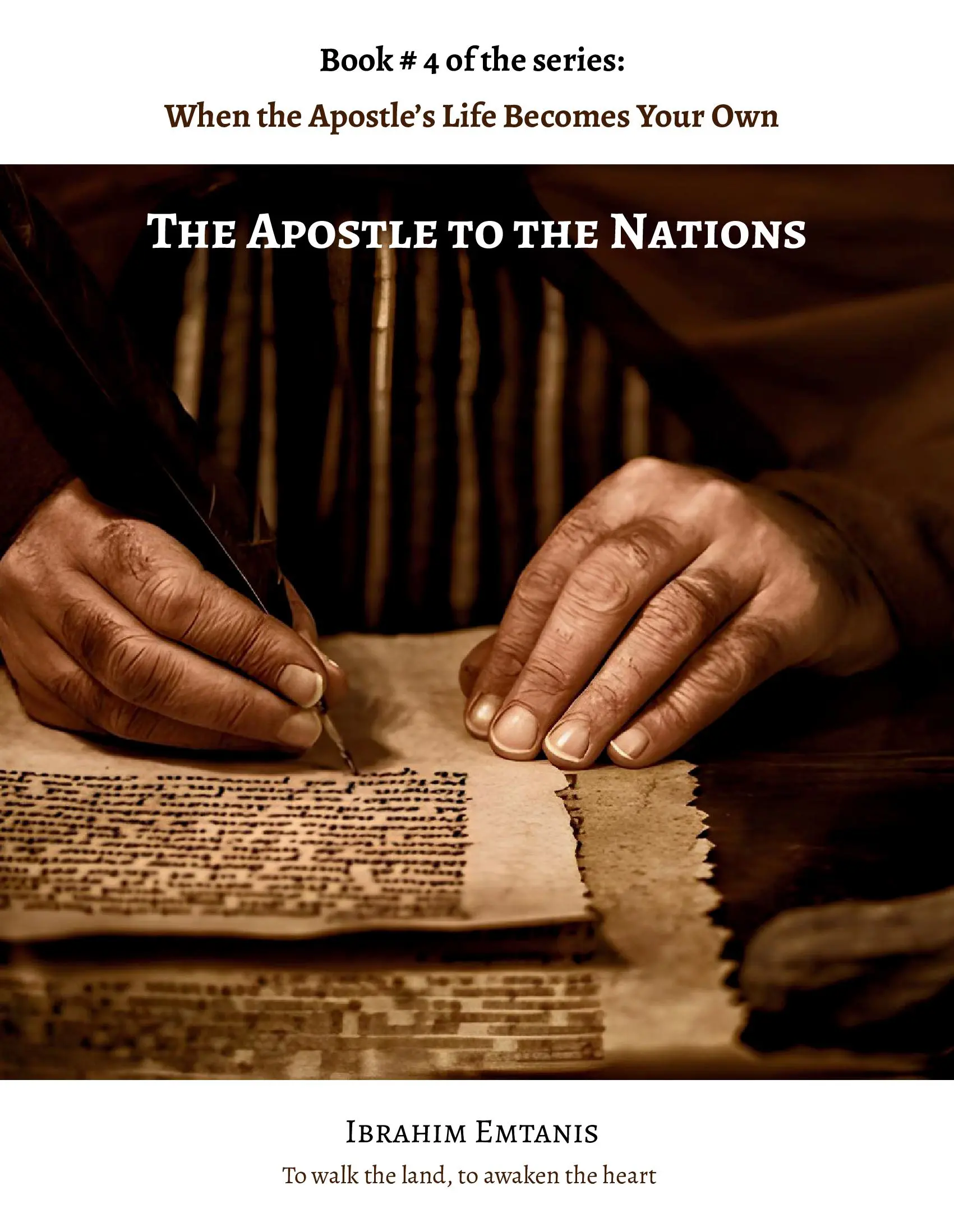 The Apostle to the Nations