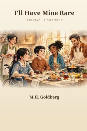 I'll Have Mine Rare - Growing Up Different
