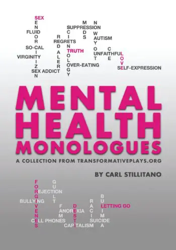 Mental Health Monologues