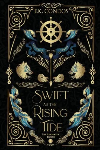 Swift as the Rising Tide