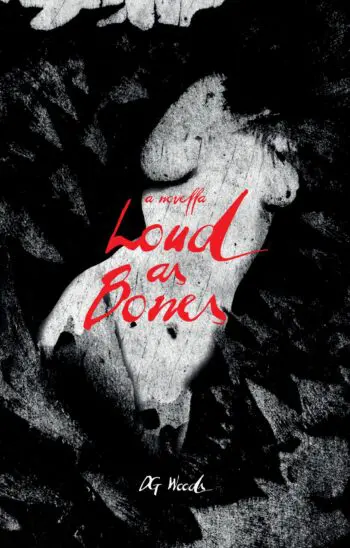 Loud as Bones