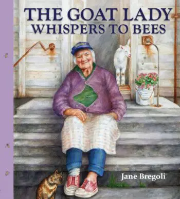 The Goat Lady Whispers to Bees