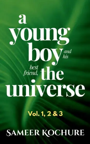 A Young Boy And His Best Friend The Universe. Vol. 1, 2 & 3 [Hardcover]