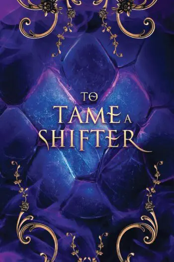 To Tame a Shifter Paperback