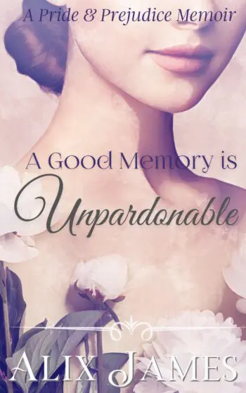 A Good Memory is Unpardonable