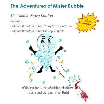 The Adventures of Mister Bubble Double Story Edition