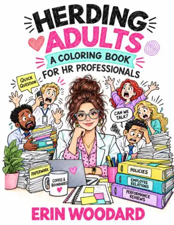 Herding Adults: A Coloring Book for HR Professionals
