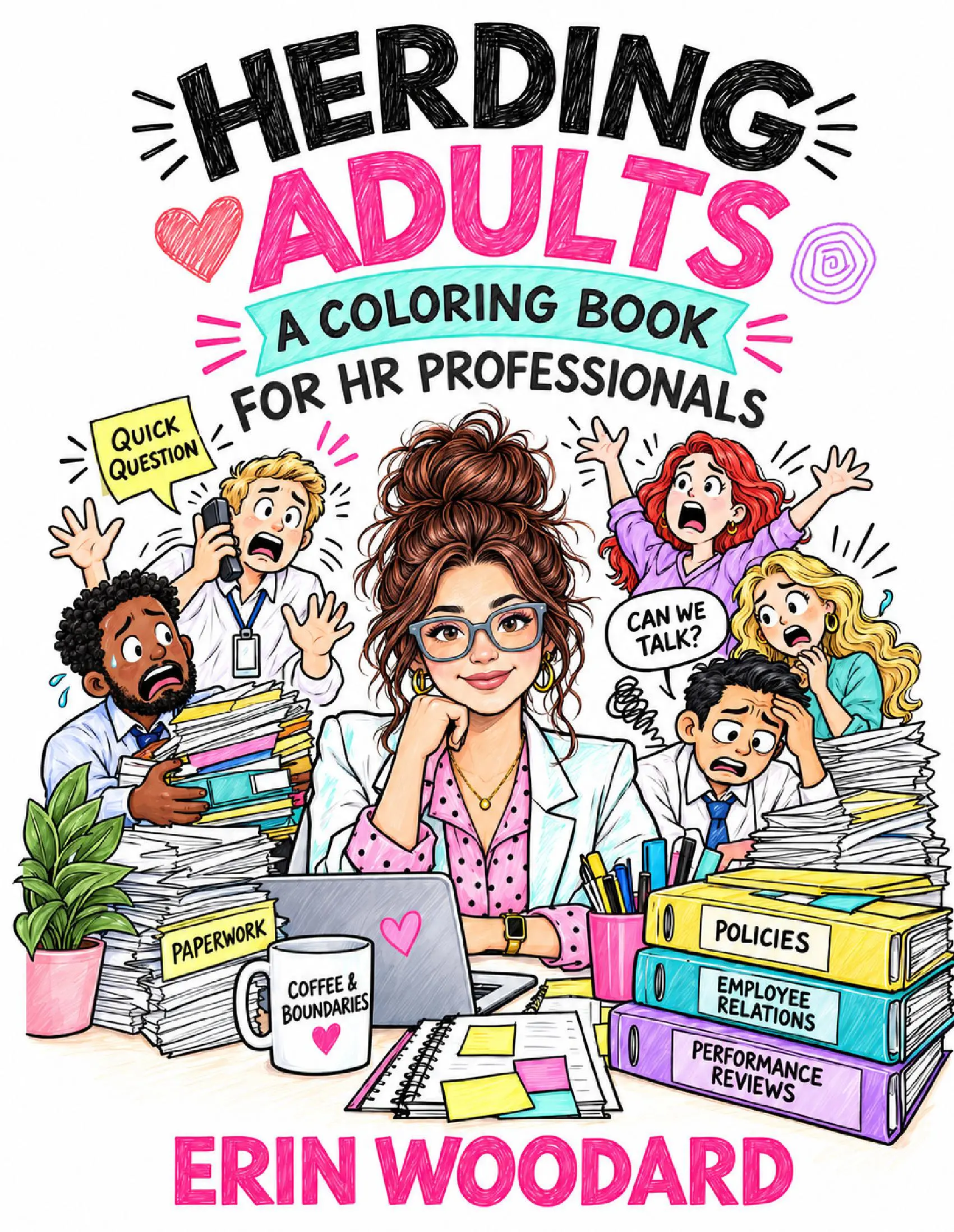 Herding Adults: A Coloring Book for HR Professionals