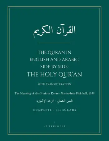 The Quran in English and Arabic, Side by Side: The Holy Qur’an