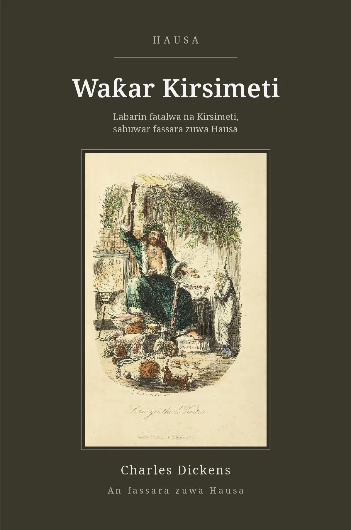 A Christmas Carol in Hausa (Waƙar Kirsimeti a Hausa)