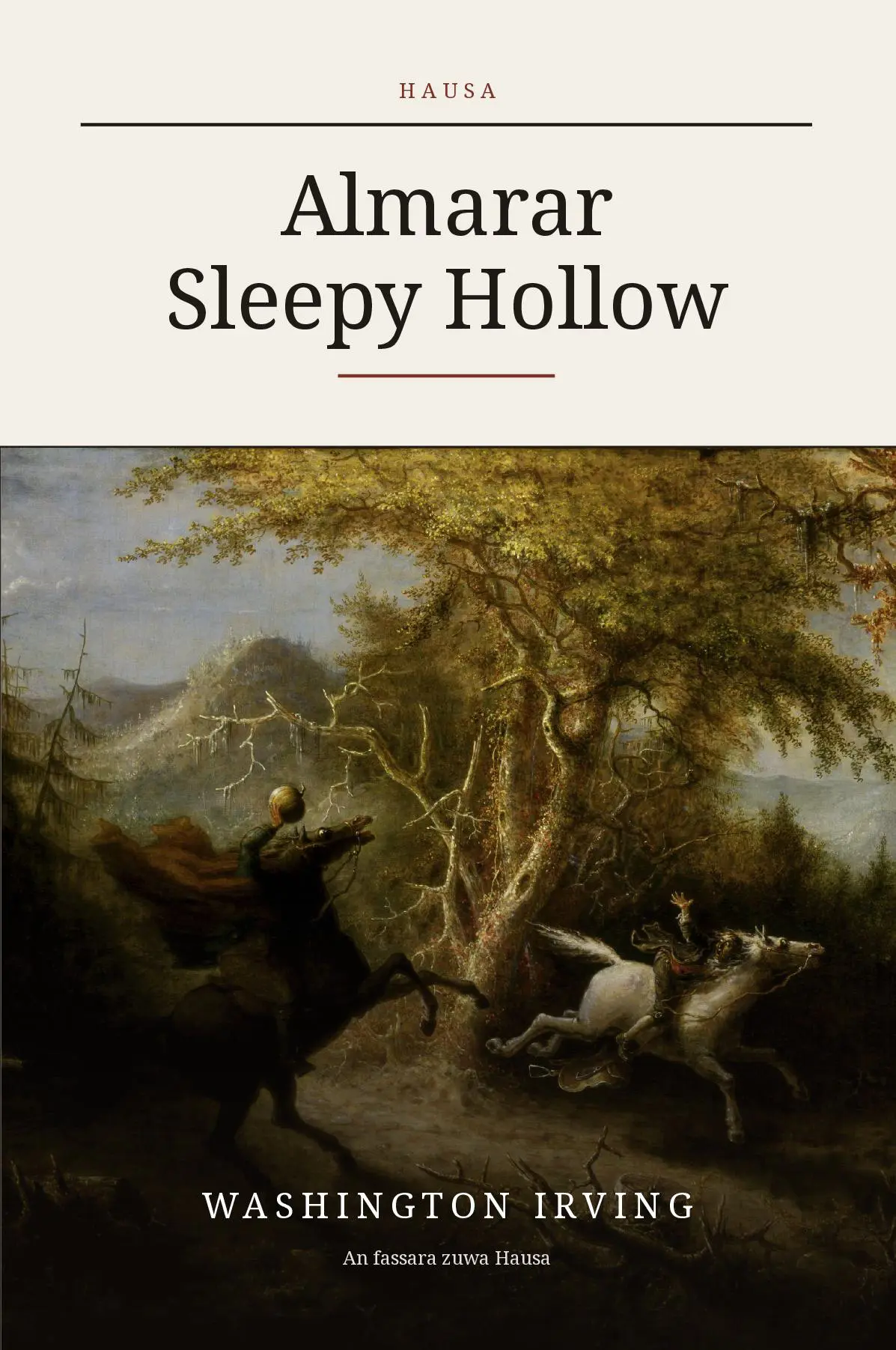 The Legend of Sleepy Hollow in Hausa (Almarar Sleepy Hollow a Hausa)