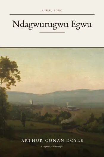 The Valley of Fear in Igbo (Ndagwurugwu Egwu n’asụsụ Igbo)