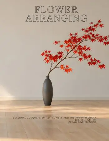 Coffee Table Book of: Flower Arranging (Special Edition Hardcover)