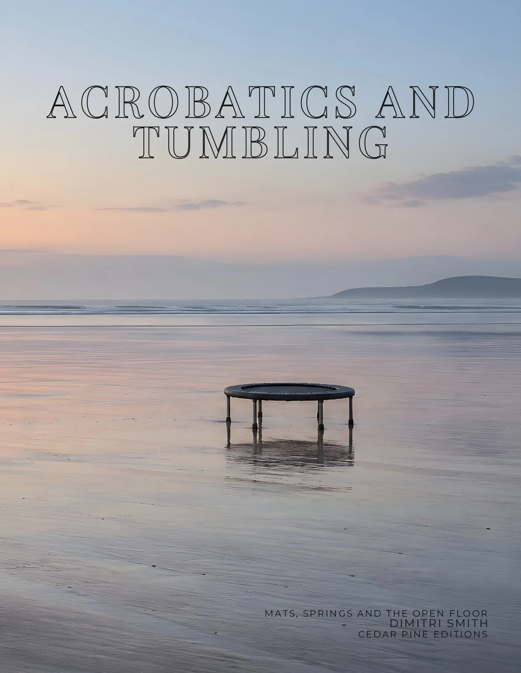 Coffee Table Book of: Acrobatics and Tumbling (Paperback)