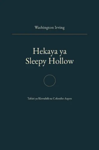 The Legend of Sleepy Hollow in Swahili (Hekaya ya Sleepy Hollow)