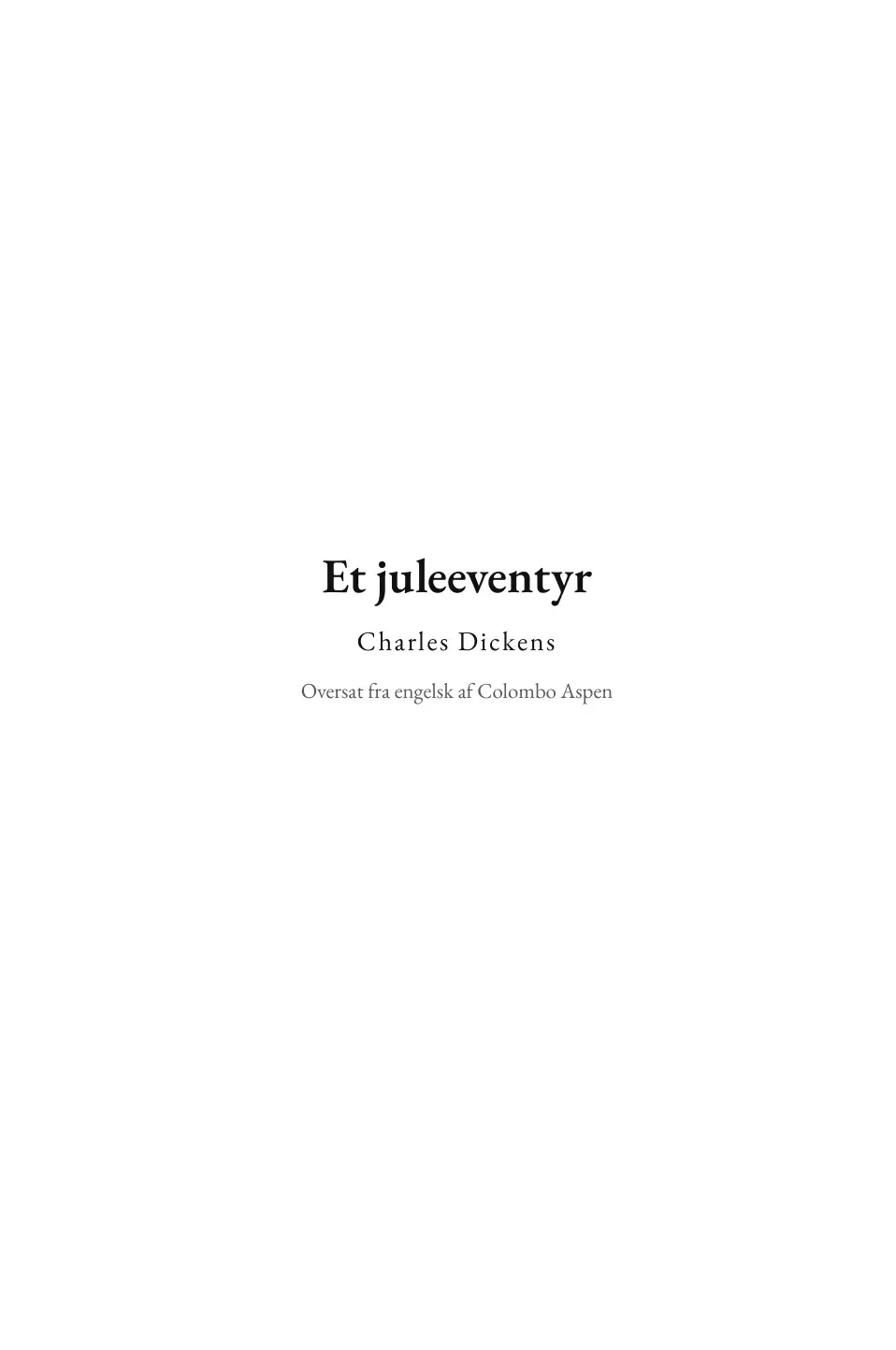 A Christmas Carol in Danish (Et juleeventyr på dansk)