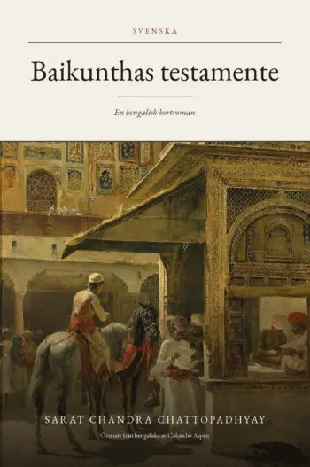 Baikunther Will in Swedish (Baikunthas testamente på svenska)