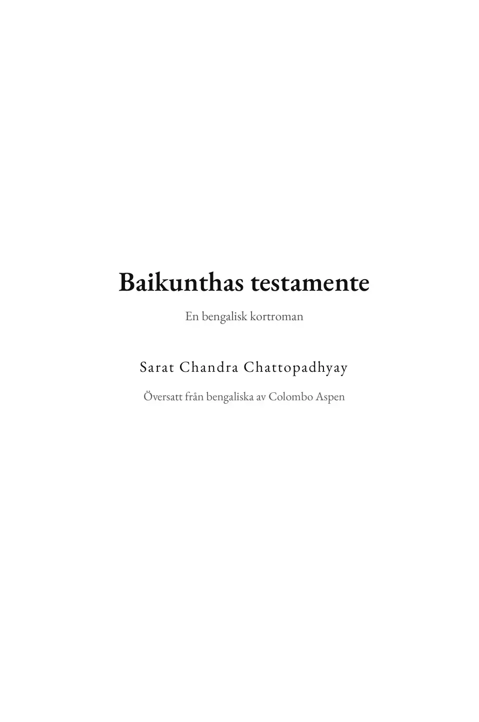 Baikunther Will in Swedish (Baikunthas testamente på svenska)