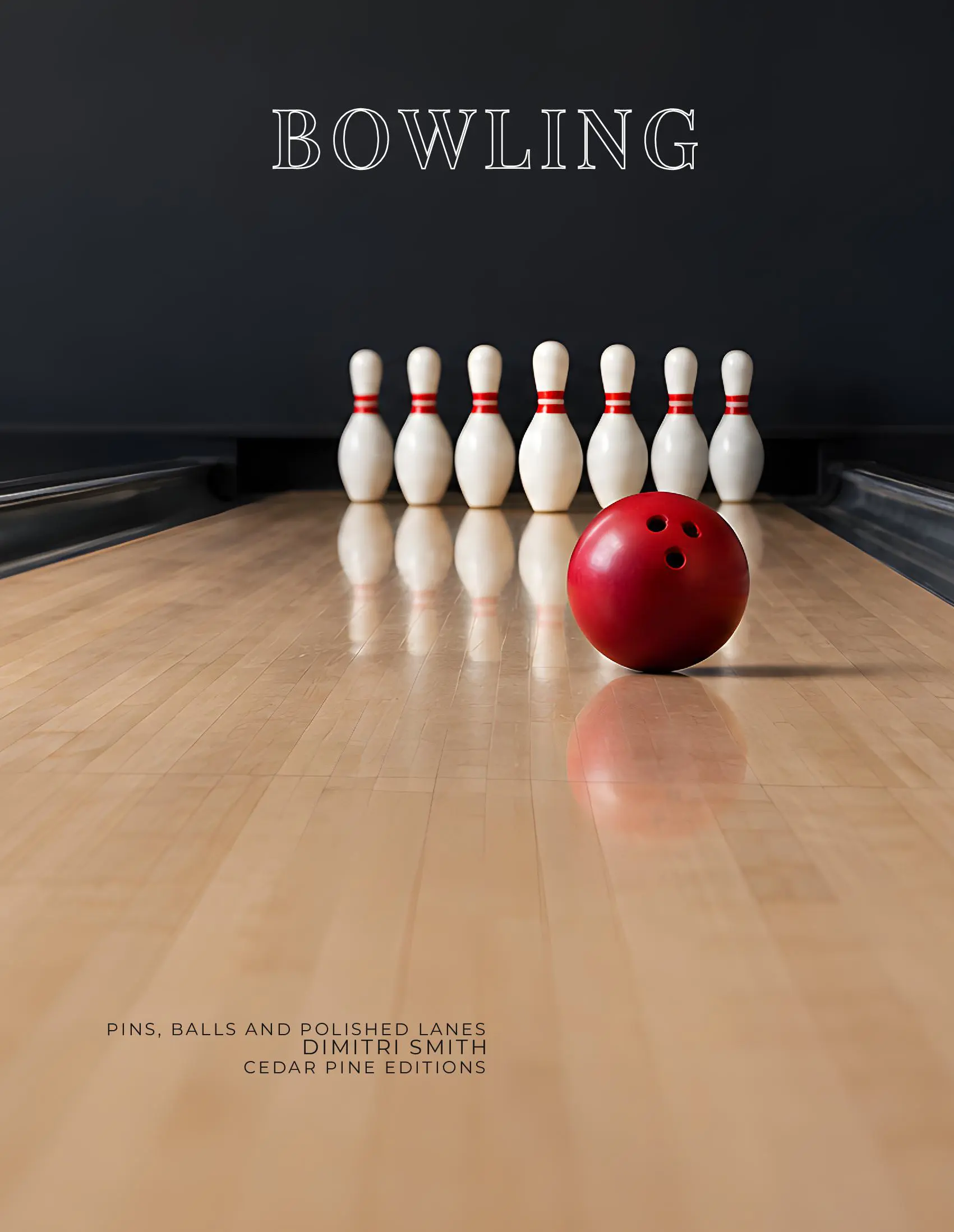 Coffee Table Book of: The Sport of Bowling (Hardcover)