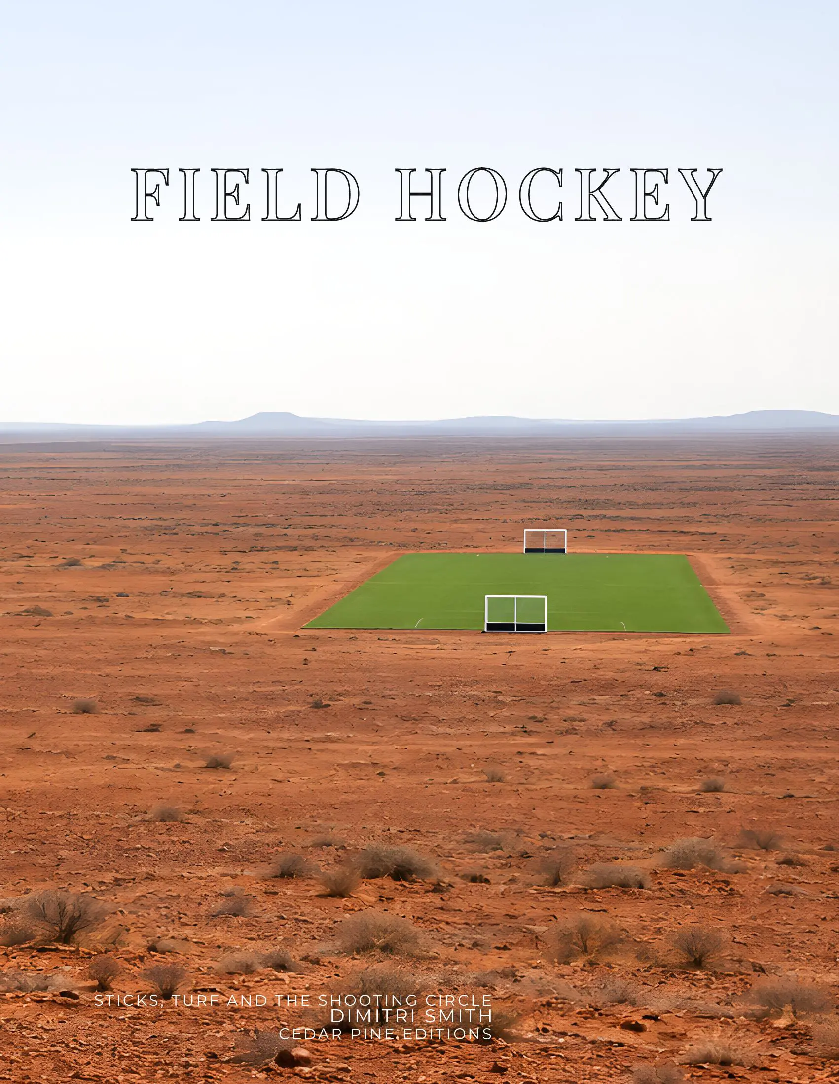 Coffee Table Book of: Field Hockey (Hardcover)