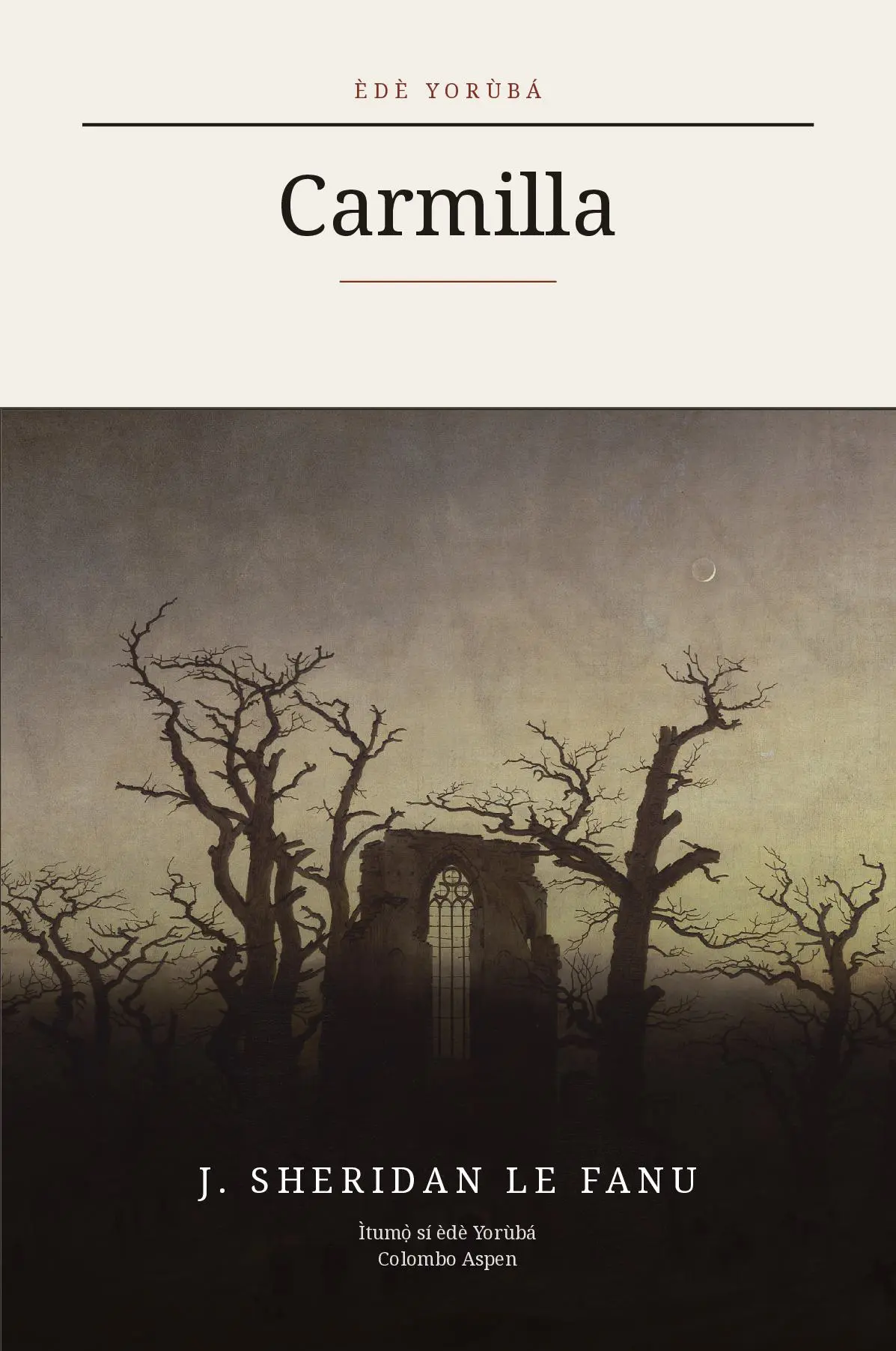 Carmilla in Yoruba (Carmilla ní èdè Yorùbá)