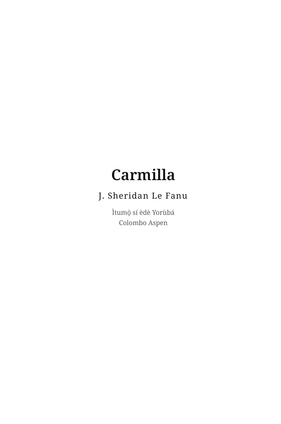 Carmilla in Yoruba (Carmilla ní èdè Yorùbá)