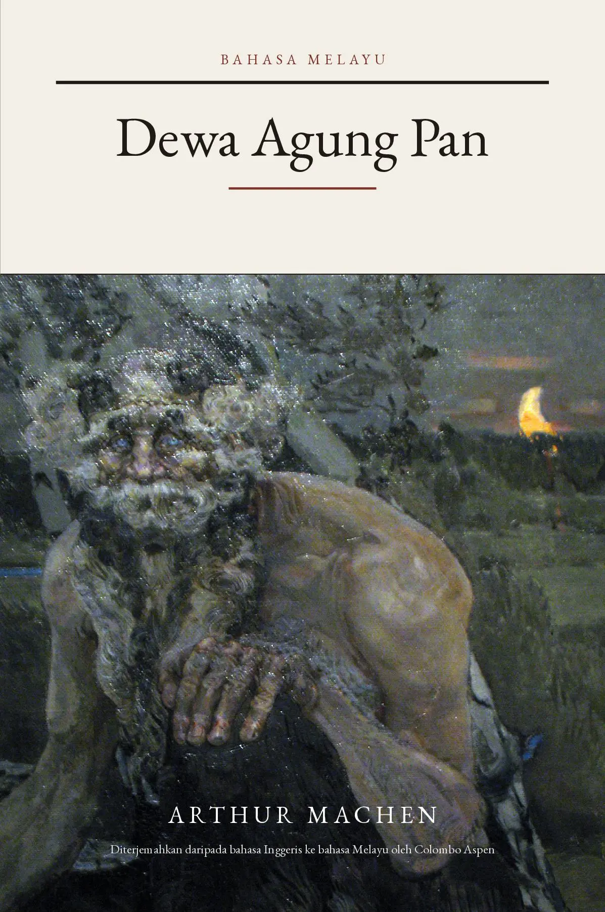 Dewa Agung Pan (translated) (The Great God Pan in Malay)