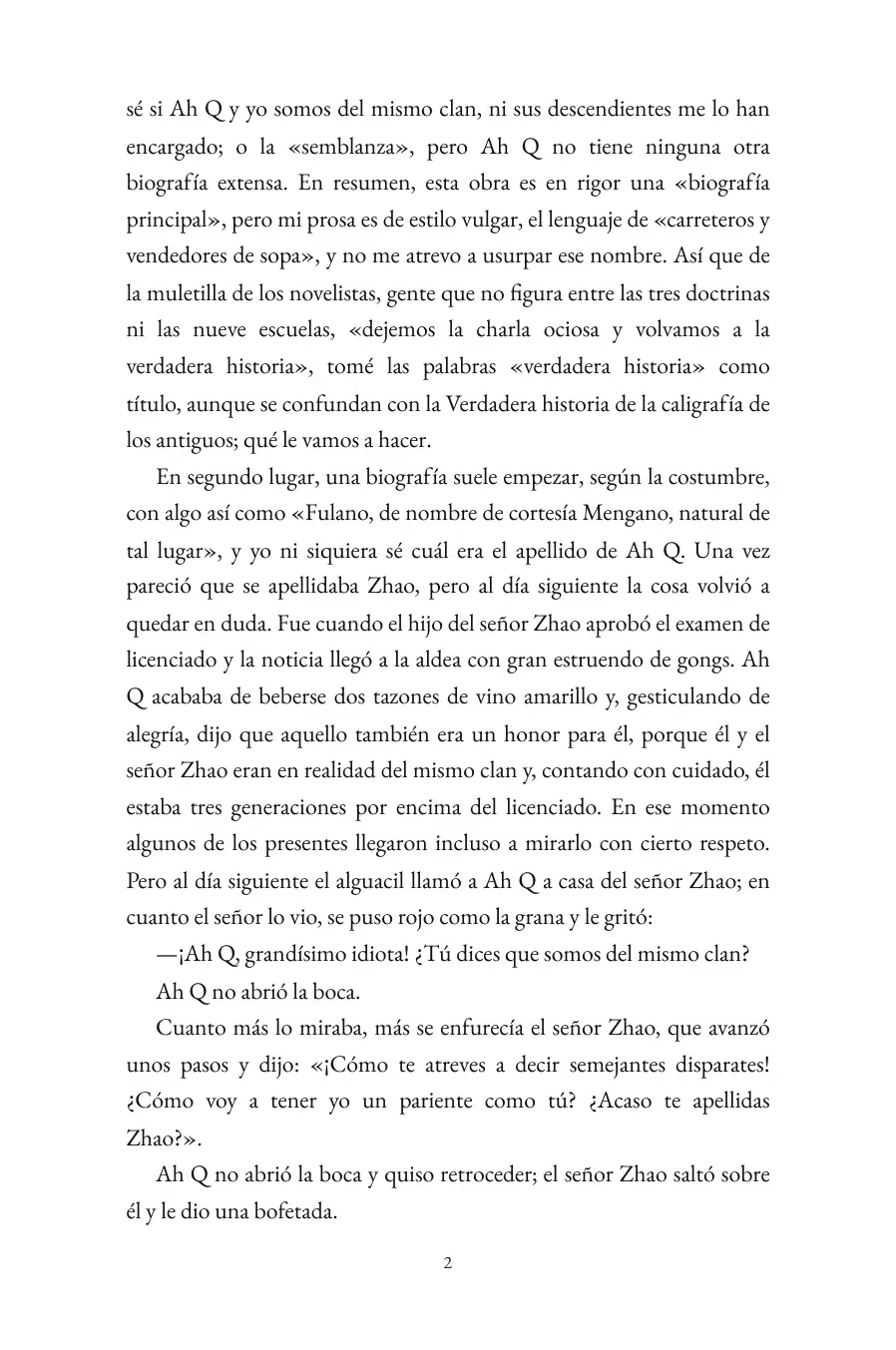 La verdadera historia de Ah Q (translated) (The True Story of Ah Q in Spanish)