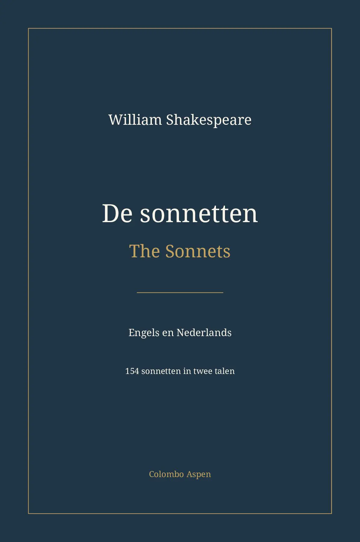 De sonnetten / The Sonnets