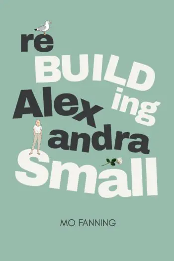 Rebuilding Alexandra Small